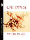 The Life That Wins (MP3)